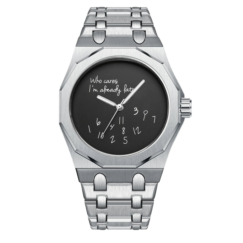 "Who Cares I'm Already Late" Watch