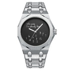 "Who Cares I'm Already Late" Watch