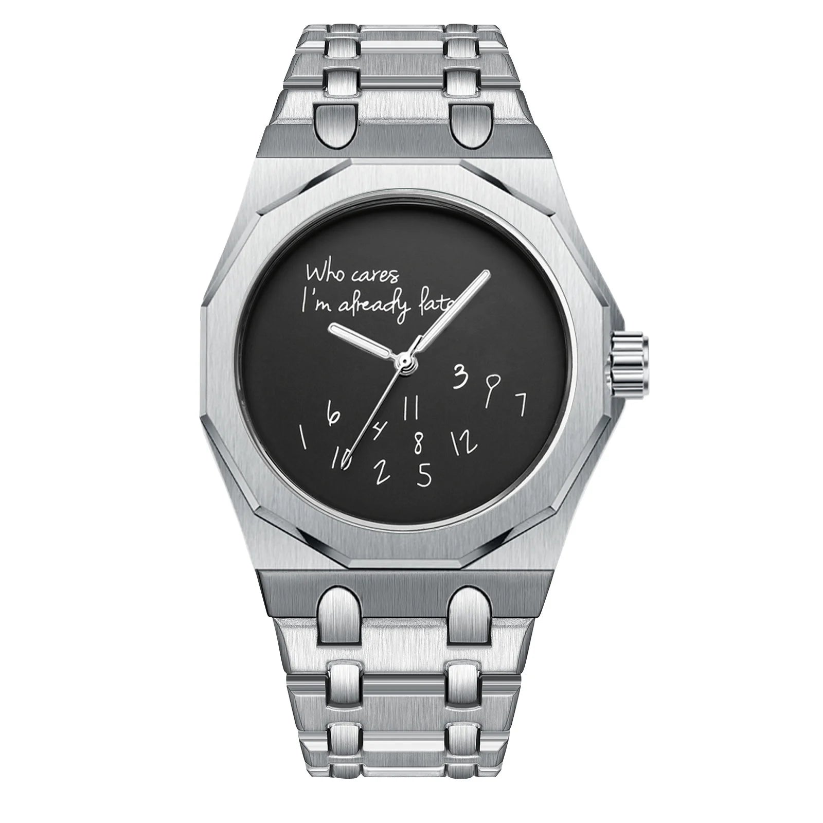 "Who Cares I'm Already Late" Watch