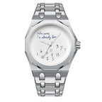 "Who Cares I'm Already Late" Watch